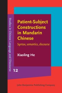 cover of the book Patient-Subject Constructions in Mandarin Chinese: Syntax, semantics, discourse