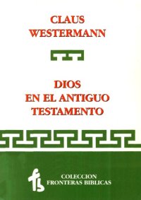 cover of the book Dios en el Antiguo Testamento