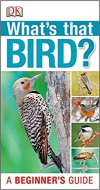 cover of the book What’s that Bird? A Beginner’s Guide