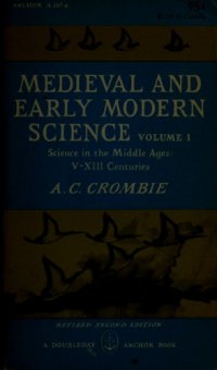 cover of the book Medieval and Early Modern Science, Vol. 1: Science in the Middle Ages, V–XIII Centuries