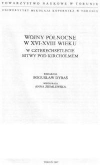 cover of the book Wojny północne w XVI-XVIII wieku: w czterechsetlecie bitwy pod Kircholmem