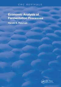 cover of the book Economic Analysis of Fermentation Processes.