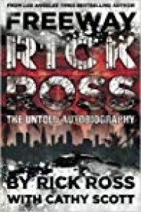 cover of the book Freeway Rick Ross: The Untold Autobiography