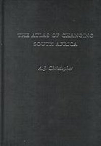 cover of the book The Atlas of Changing South Africa