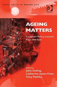 cover of the book Ageing Matters: European Policy Lessons from the East