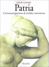 cover of the book Patria. Circumnavigazione di un’idea controversa