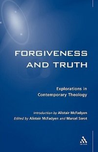 cover of the book Forgiveness and Truth