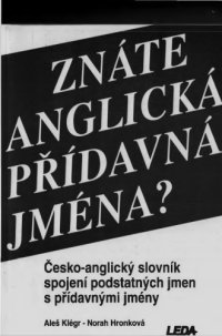 cover of the book Do you know your English adjectives? (Znáte anglická přídavná jména?)