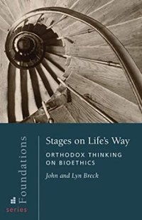 cover of the book Stages on Life’s Way: Orthodox Thinking on Bioethics