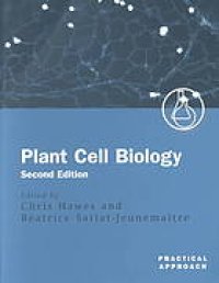 cover of the book Plant cell biology : a practical approach