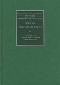 cover of the book The Cambridge companion to brass instruments