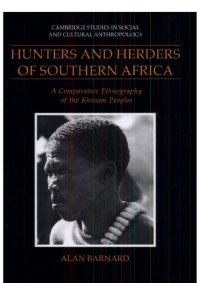 cover of the book Hunters and Herders of Southern Africa: A Comparative Ethnography of the Khoisan Peoples