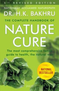 cover of the book The Complete Handbook of Nature Cure (5th Edition): Comprehensive Family Guide to Health the Nature Way