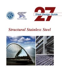 cover of the book Design Guide 27 - Structural Stainless Stee