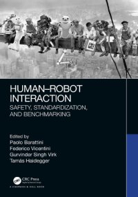 cover of the book Human-Robot Interaction: Safety, Standardization, And Benchmarking