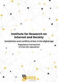 cover of the book Jurisdiction and conflicts of law in the digital age: regulatory framework of internet regulation