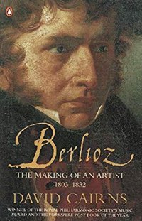 cover of the book Berlioz: The Making of an Artist, 1803–1832