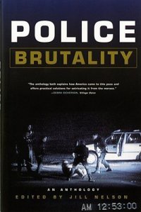 cover of the book Police Brutality: An Anthology