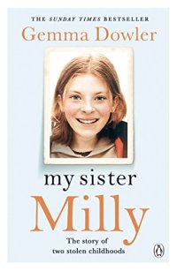 cover of the book My Sister Milly: The Story of Two Stolen Childhoods