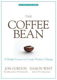 cover of the book The Coffee Bean: A Simple Lesson to Create Positive Change