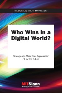 cover of the book Who Wins In A Digital World?: Strategies To Make Your Organization Fit For The Future