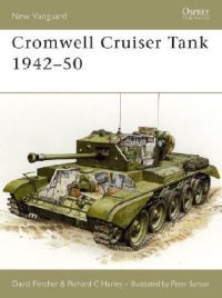 cover of the book Cromwell Cruiser Tank 1942–50