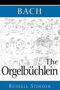 cover of the book Bach: The Orgelbüchlein