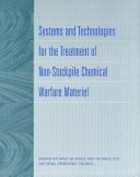 cover of the book Systems and Technologies for the Treatment of Non-Stockpile Chemical Warfare Materiel