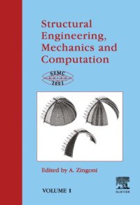 cover of the book Structural Engineering, Mechanics and Computation : SEMC 2001 (2 Volume Set).