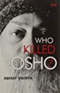 cover of the book Who Killed Osho