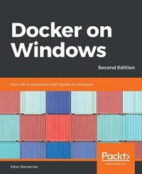 cover of the book Docker on Windows: From 101 to production with Docker on Windows