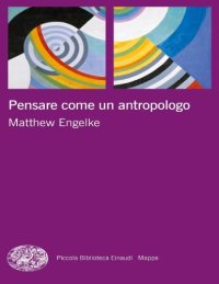 cover of the book Pensare come un antropologo