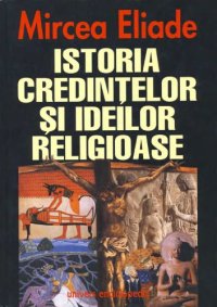 cover of the book Istoria credințelor și ideilor religioase