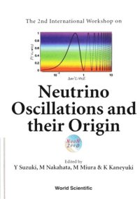 cover of the book The 2nd International Workshop on Neutrino Oscillations and their Origin : Tokyo, Japan, 6-8 December 2000