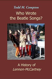 cover of the book Who Wrote the Beatle Songs? A History of Lennon—McCartney