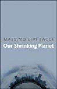 cover of the book Our Shrinking Planet