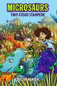 cover of the book Microsaurs: Tiny-Stego Stampede