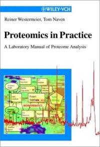 cover of the book Proteomics in Practice: A Laboratory Manual of Proteome Analysis