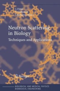 cover of the book Neutron Scattering in Biology: Techniques and Applications