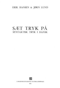 cover of the book Sæt tryk på. Syntaktisk tryk i dansk