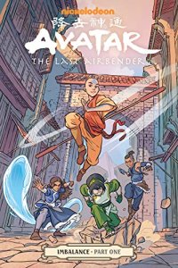 cover of the book Avatar: The Last Airbender—Imbalance Part One