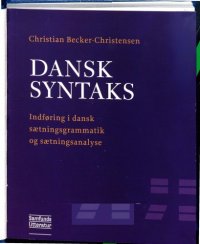 cover of the book Dansk syntaks. Indføring i dansk sætningsgrammatik og sætningsanalyse