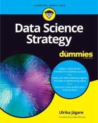 cover of the book Data Science Strategy For Dummies