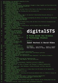 cover of the book digitalSTS: A Field Guide For Science & Technology Studies