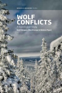 cover of the book Wolf Conflicts: A Sociological Study