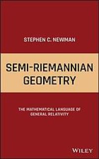 cover of the book Semi-Riemannian geometry : the mathematical language of general relativity