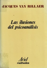 cover of the book Las ilusiones del psicoanálisis