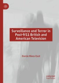 cover of the book Surveillance and Terror in Post-9/11 British and American Television