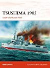 cover of the book Tsushima 1905: Death of a Russian Fleet