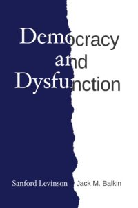 cover of the book Democracy And Dysfunction